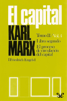 Karl Marx - El Capital (P. Scaron) Libro segundo, Vol. 4