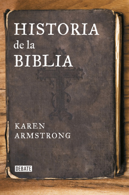 Karen Armstrong - Historia de la Biblia