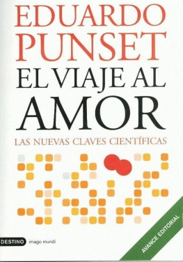 Eduardo Punset El viaje al amor (Anea Y Delfin)