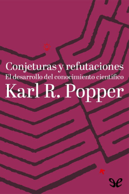 Karl R. Popper Conjeturas y refutaciones