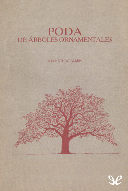 Kenneth W. Allen - Poda de árboles ornamentales