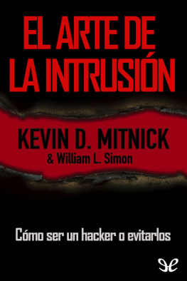 Kevin D. Mitnick El arte de la intrusión