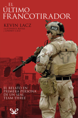 Kevin Lacz El último francotirador