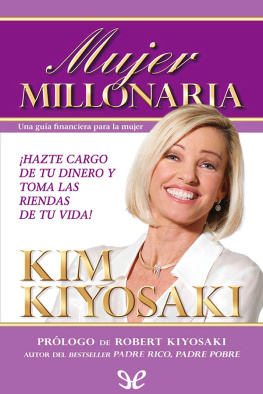 Kim Kiyosaki - Mujer millonaria