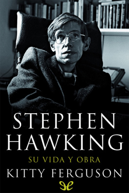 Kitty Ferguson Stephen Hawking
