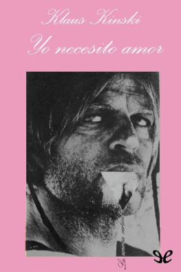 Klaus Kinski - Yo necesito amor