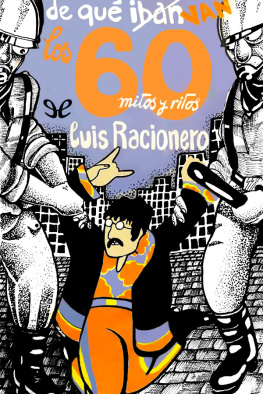 Luis Racionero - De qué van Los 60