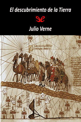 Jules Verne - El descubrimiento de la Tierra