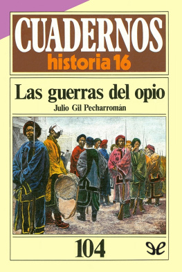 Julio Gil Pecharromán Las guerras del opio