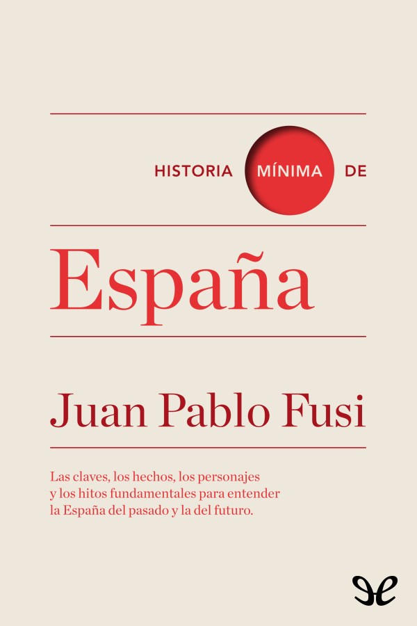 Una brevísima historia de España desde Altamira hasta el siglo XXI en 300 - photo 1