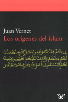 Juan Vernet - Los orígenes del islam