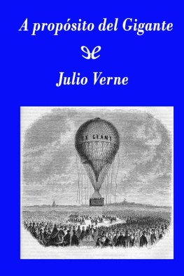 Jules Verne A propósito del Gigante (Edición SHJV)