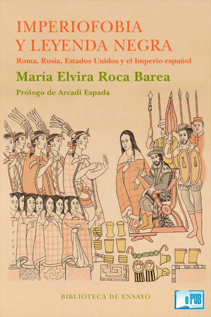 María Elvira Roca Barea acomete con rigor en este volumen la cuestión de - photo 1