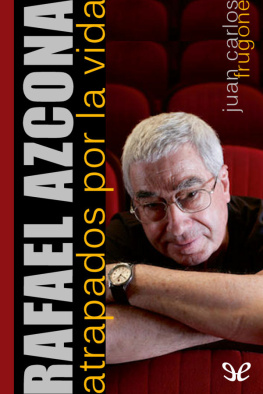 Juan Carlos Frugone Rafael Azcona