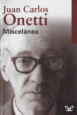 Juan Carlos Onetti Miscelánea
