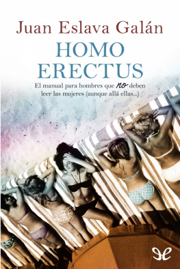 Juan Eslava Galán Homo erectus