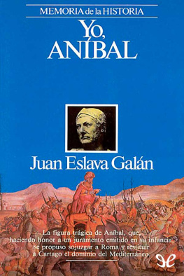 Juan Eslava Galán - Yo, Aníbal