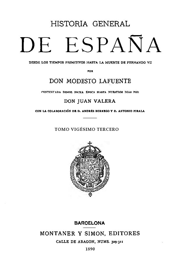 Título original Historia General de España - XXIII Juan Valera 1887 Retoque - photo 3