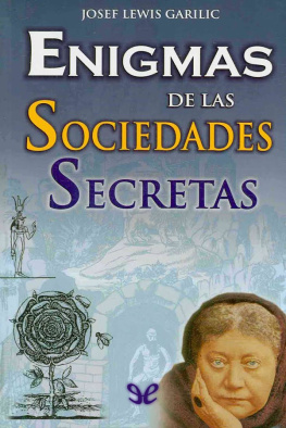 Josef Lewis Garilic Enigmas de las sociedades secretas