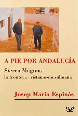 Josep Maria Espinàs A pie por Andalucía