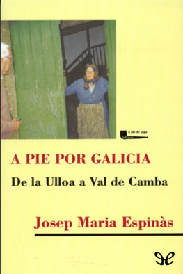 Josep Maria Espinàs A pie por Galicia