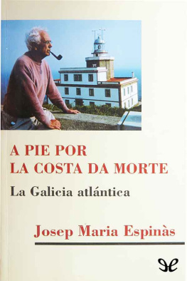 Josep Maria Espinàs A pie por la Costa da Morte