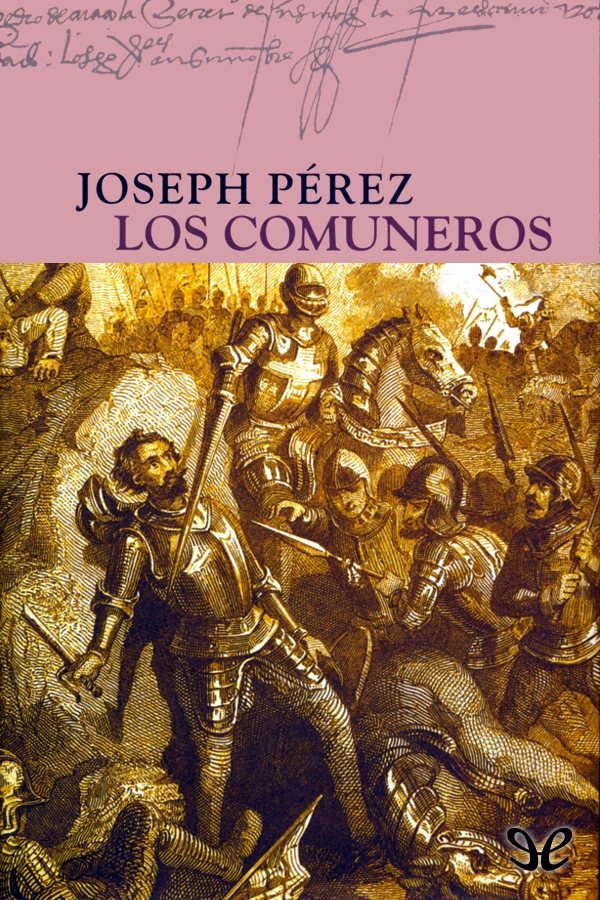 En 1520 un grupo de revolucionarios castellanos se levantan contra el poder - photo 1