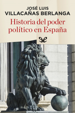José Luis Villacañas Historia del poder político en España
