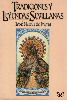José María de Mena - Tradiciones y leyendas sevillanas