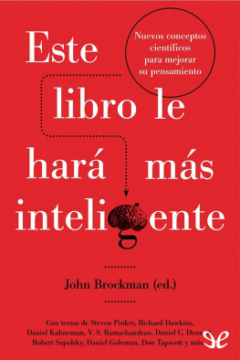 John Brockman (editor) Este libro le hará más inteligente
