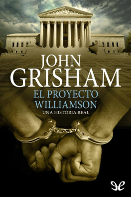 John Grisham - El proyecto Williamson