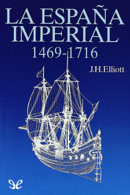 John H. Elliott La España imperial 1469-1716