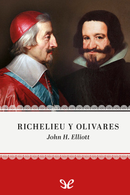 John H. Elliott Richelieu y Olivares
