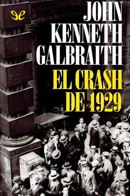 John Kenneth Galbraith El crash de 1929