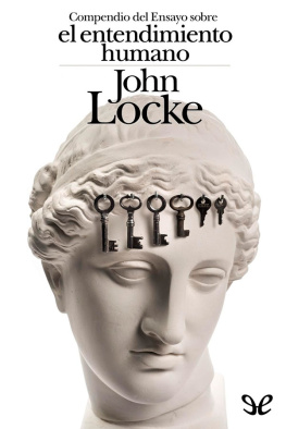 John Locke - Compendio del Ensayo sobre el entendimiento humano
