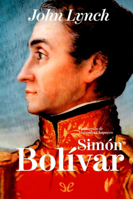 John Lynch - Simón Bolívar