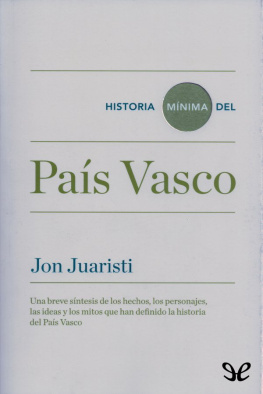 Jon Juaristi Linacero Historia mínima del País Vasco
