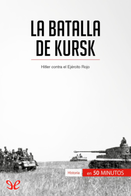 Jonathan Duhoux La batalla de Kursk