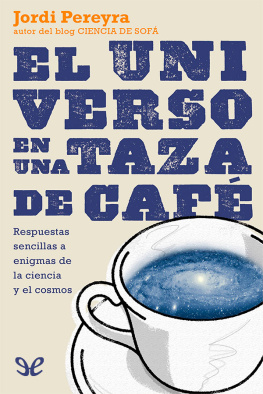Jordi Pereyra - El universo en una taza de café