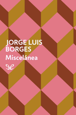 Jorge Luis Borges Miscelánea