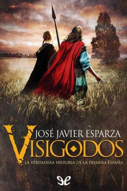 José Javier Esparza - Visigodos