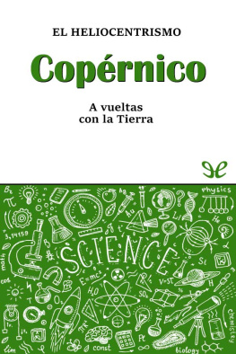 José Luis Huertas Díaz Copérnico. El heliocentrismo