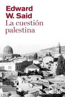 Edward W. Said - La cuestión palestina