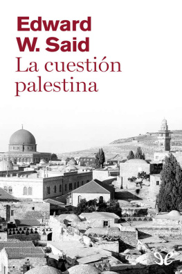 Edward W. Said La cuestión palestina