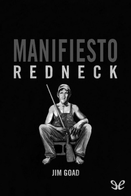 Jim Goad Manifiesto Redneck