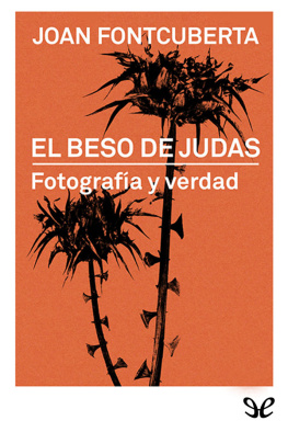 Joan Fontcuberta - El beso de Judas