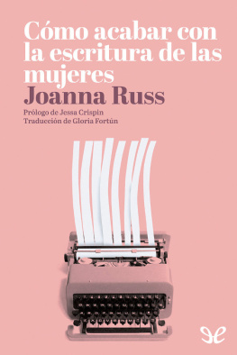 Joanna Russ Cómo acabar con la escritura de las mujeres