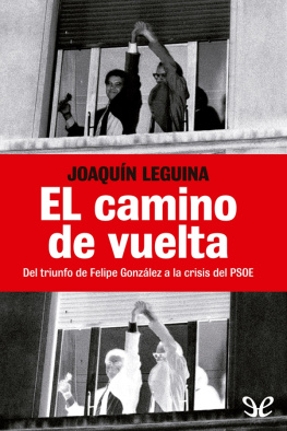Joaquín Leguina El camino de vuelta