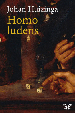 Johan Huizinga Homo ludens