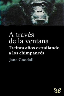 Jane Goodall A través de la ventana